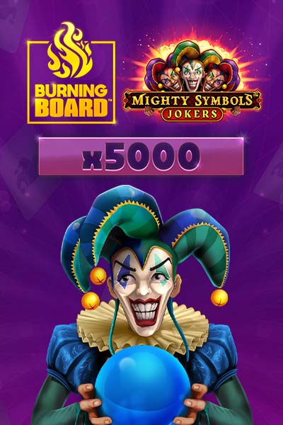 Mighty Symbols: Jokers Burning Board